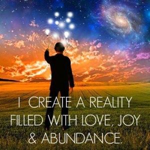Creating your Reality